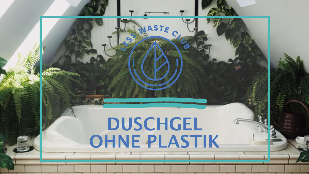 Less Waste Club - Duschgel ohne Plastik